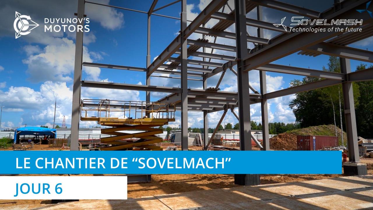 Le chantier de "Sovelmach" / Jour 6