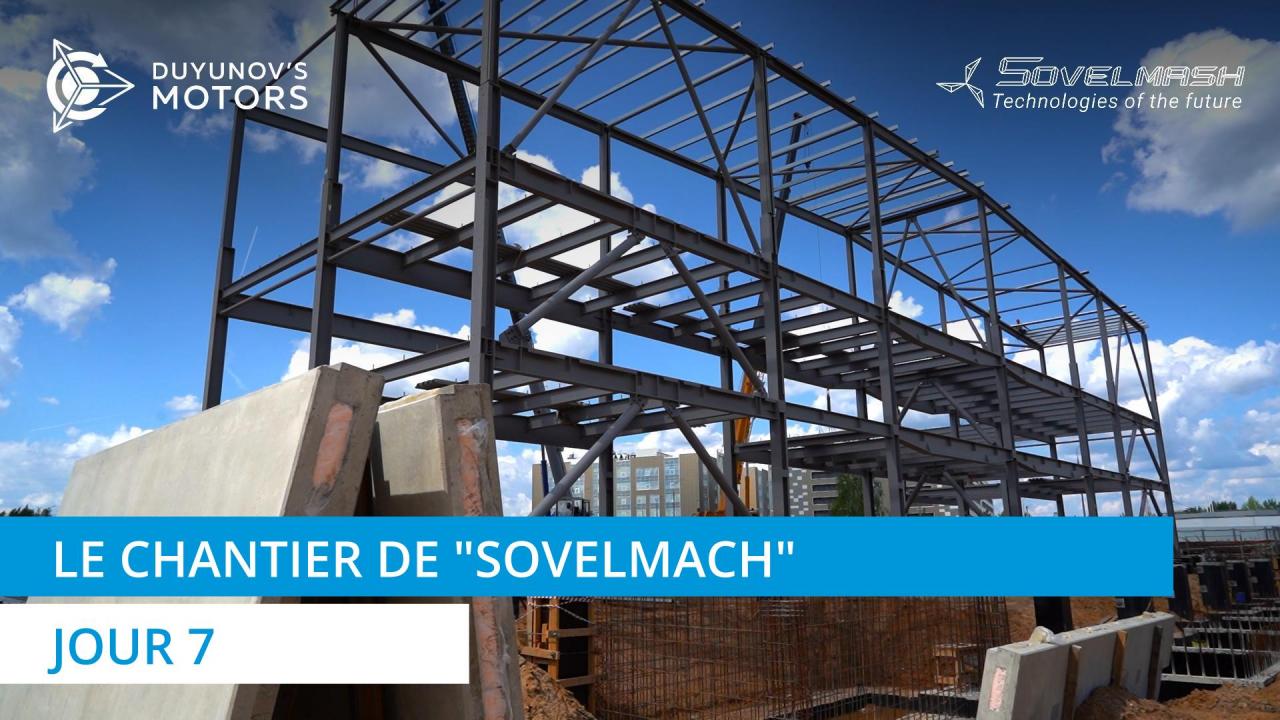 Le chantier de "Sovelmach" / Jour 7