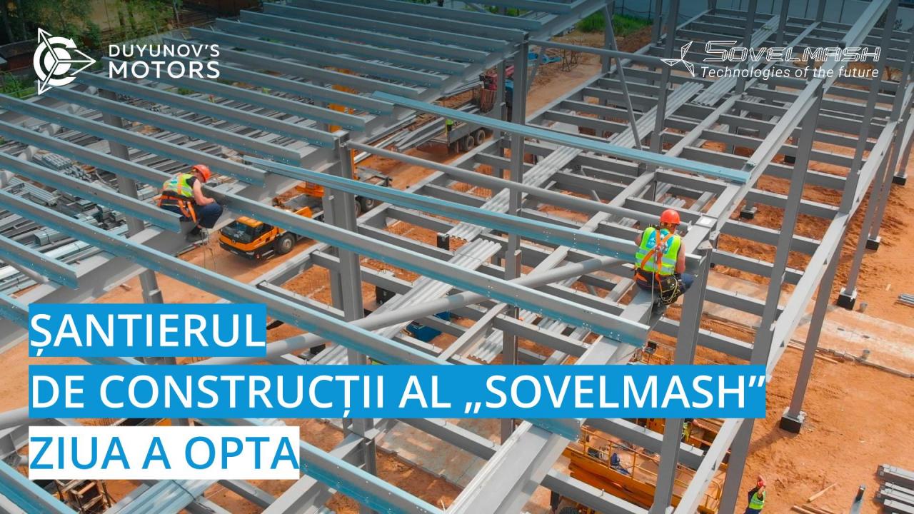 Șantierul de construcții al „Sovelmash”/  Ziua a opta