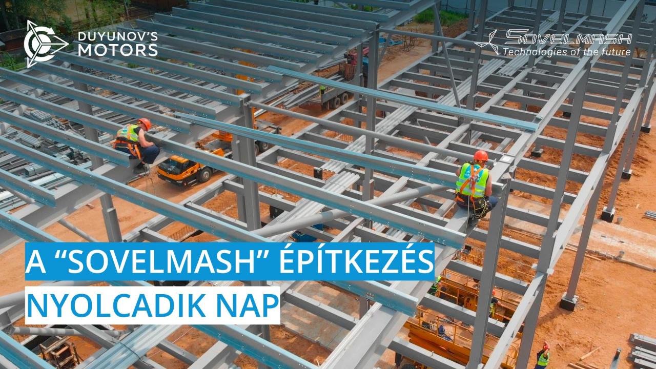 A „Sovelmash" építési terület/  Nyolcadik nap