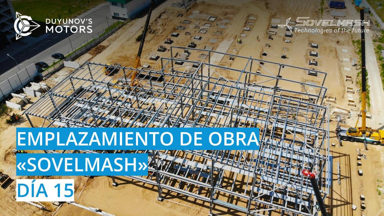 Emplazamiento de obra de "Sovelmash" / Día 15