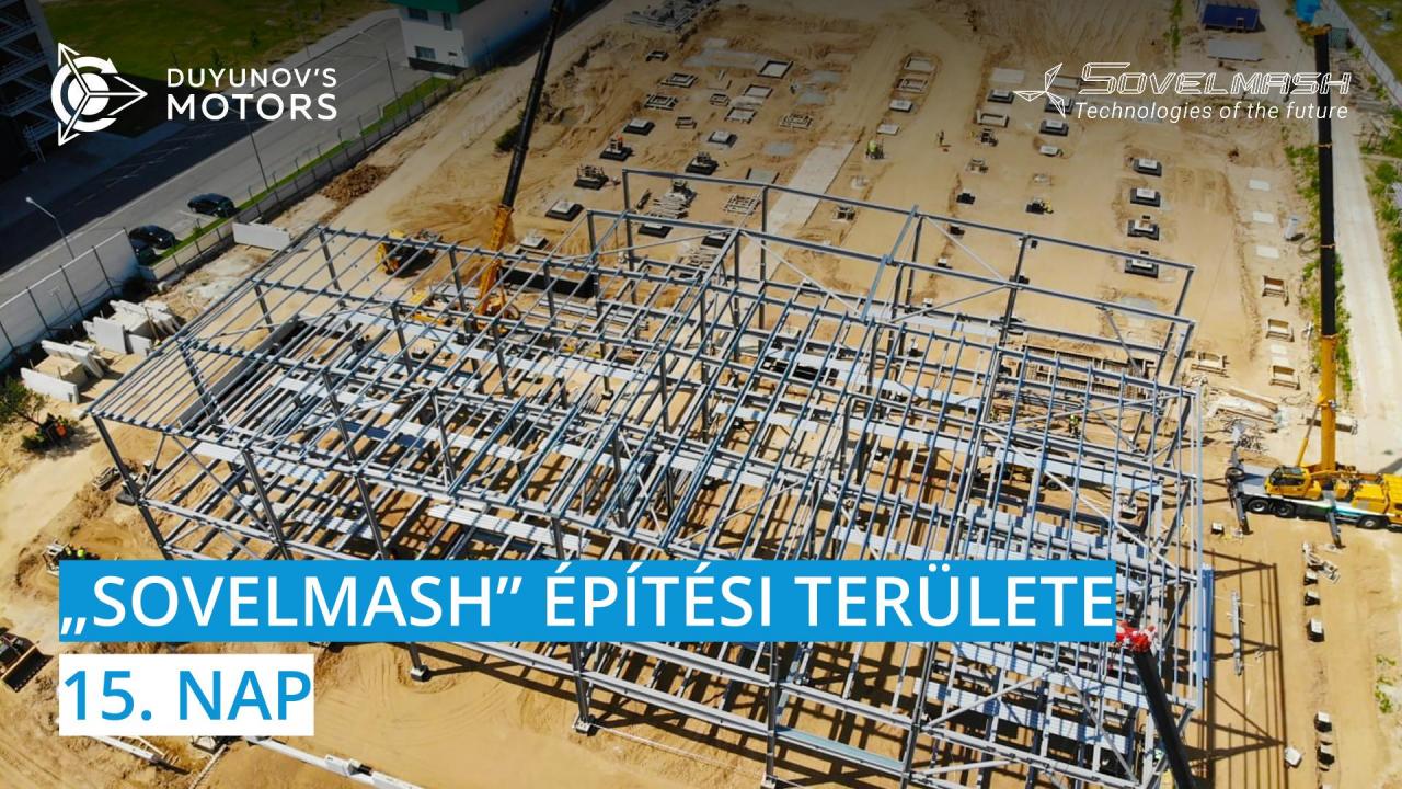 A „Sovelmash" építési területe / 15. nap