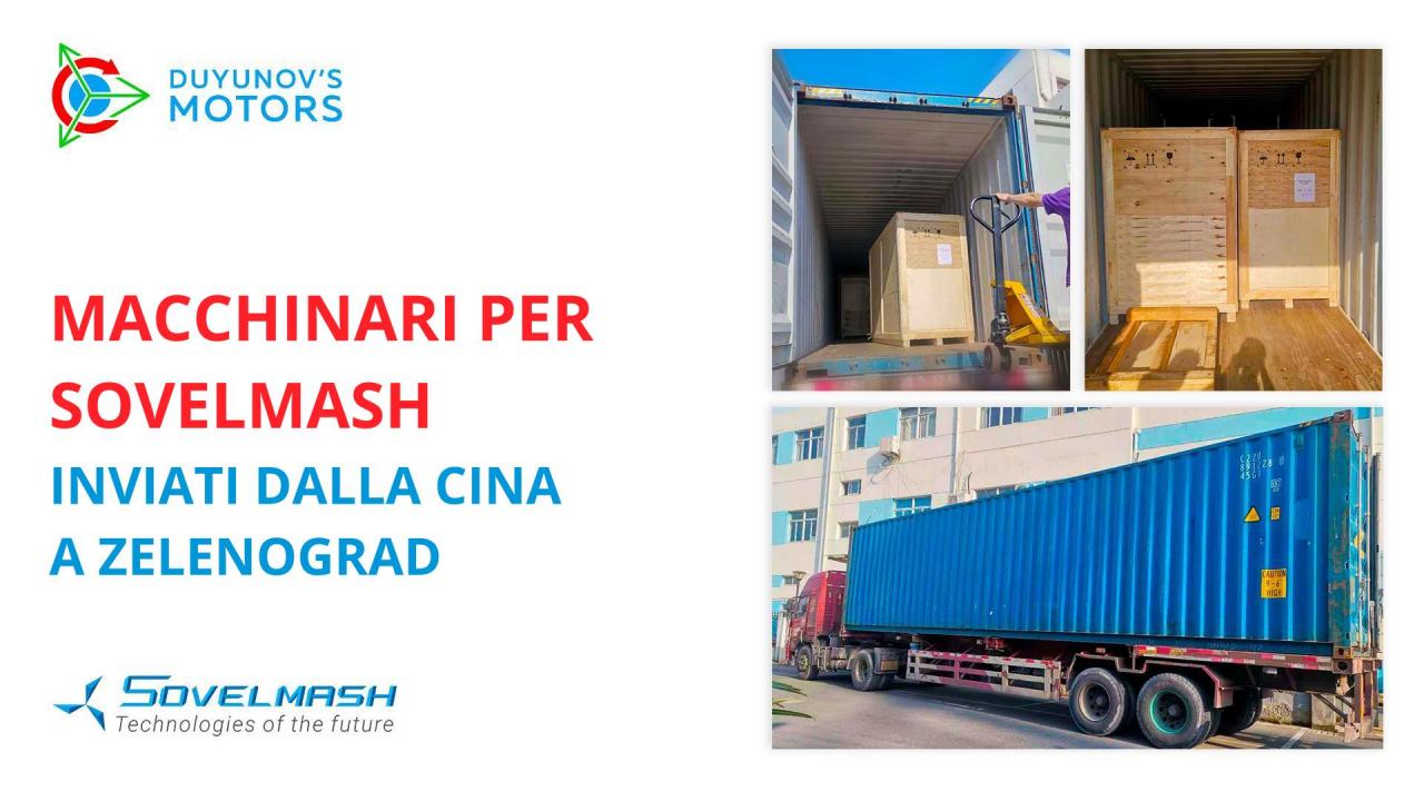 Macchinari per la linea di produzione automatizzata Sovelmash spediti dalla Cina a Zelenograd