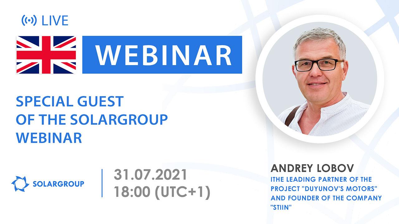 English. Special guest of the SOLARGROUP webinar