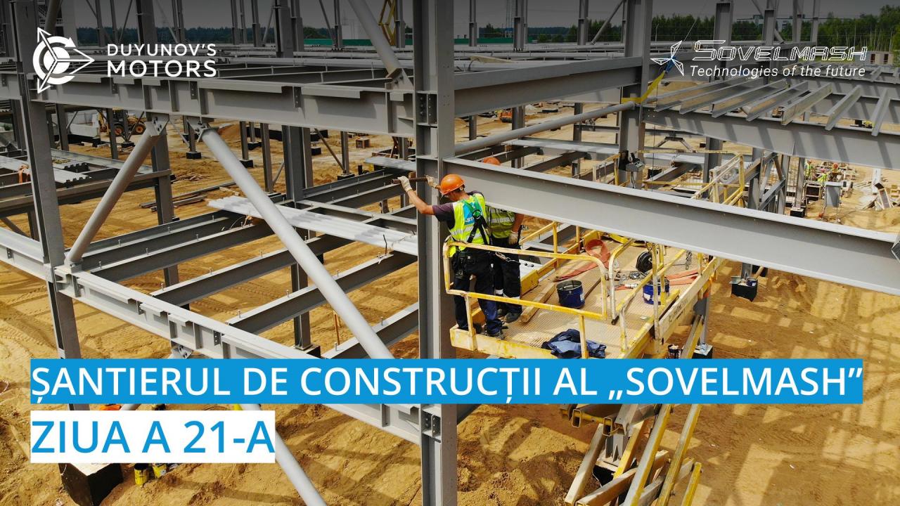 Șantierul de construcții al „Sovelmash” / Ziua a 21-a