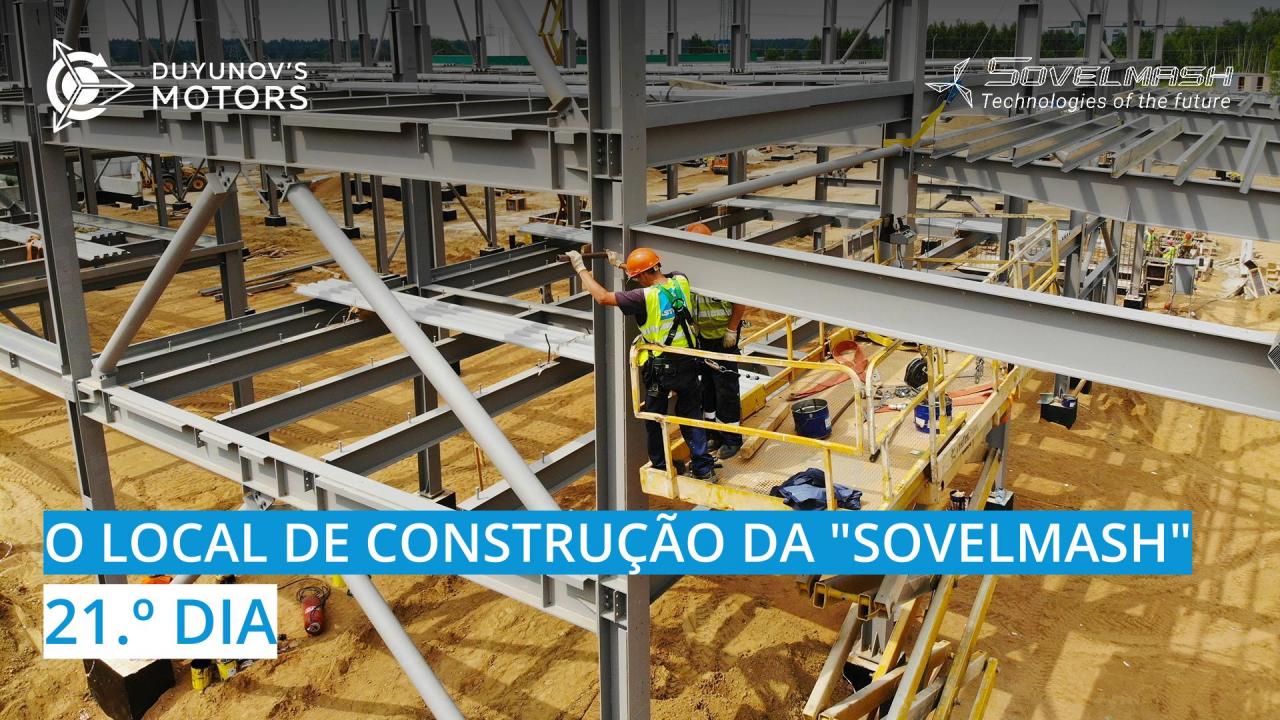 Local de construção da "Sovelmash" / 21.º dia