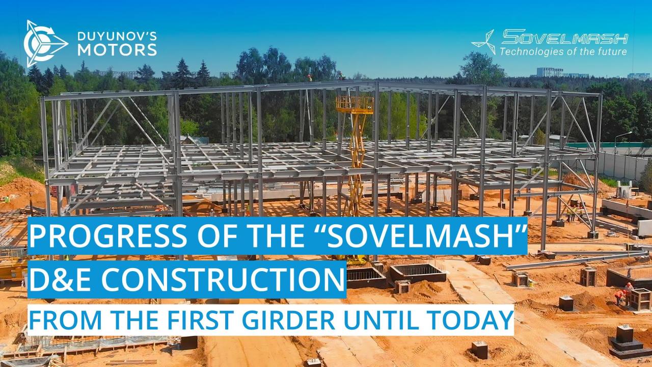 From the first girder until today | Progress of the "Sovelmash" D&E construction