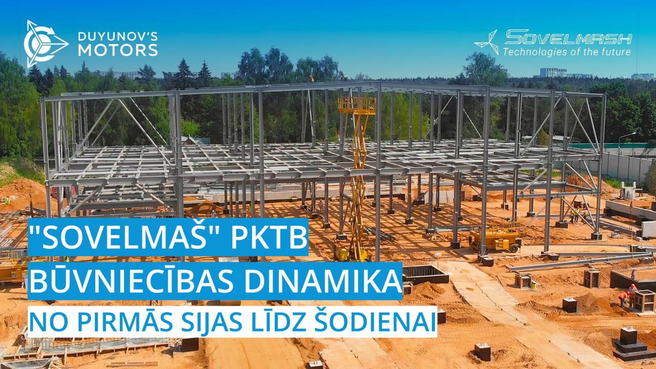 No pirmās sijas līdz šodienai | "Sovelmaš" PKTB būvniecības dinamika