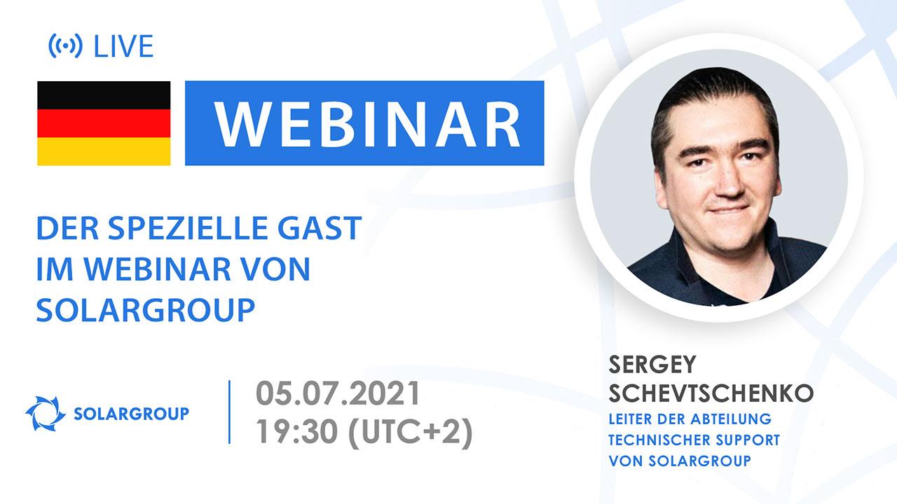 Deutschland. Der spezielle Gast im Webinar von SOLARGROUP