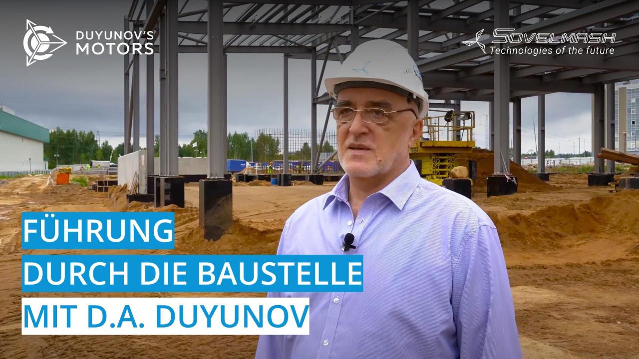 Führung durch die Baustelle mit D.A. Duyunov