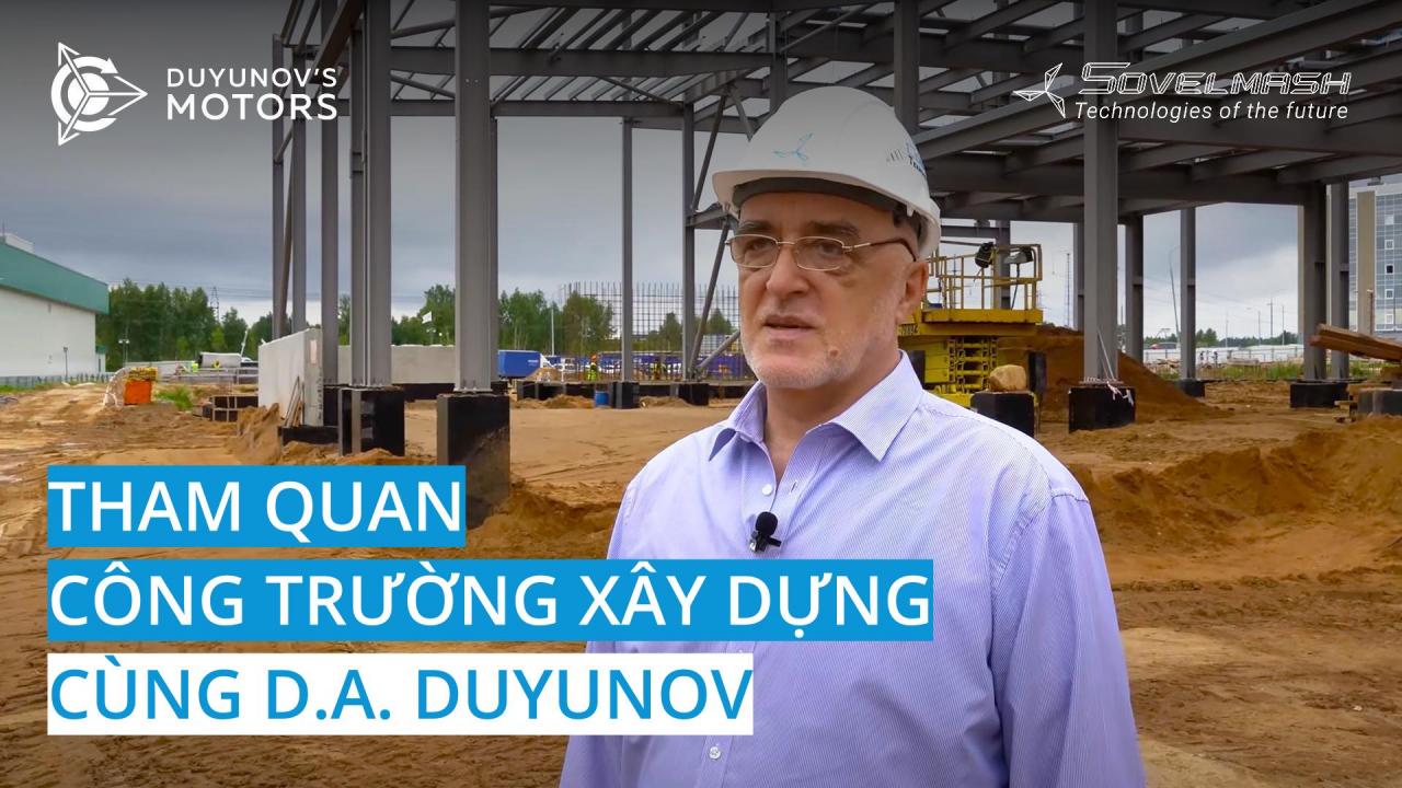 Tham quan công trường xây dựng cùng D.A. Duyunov