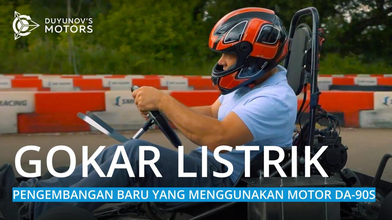 Gokar listrik: sebuah pengembangan baru yang menggunakan motor DA-90S