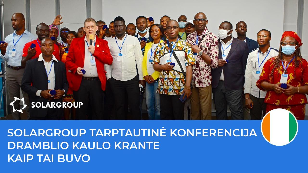 SOLARGROUP tarptautinė konferencija Dramblio Kaulo Krante: kaip tai buvo