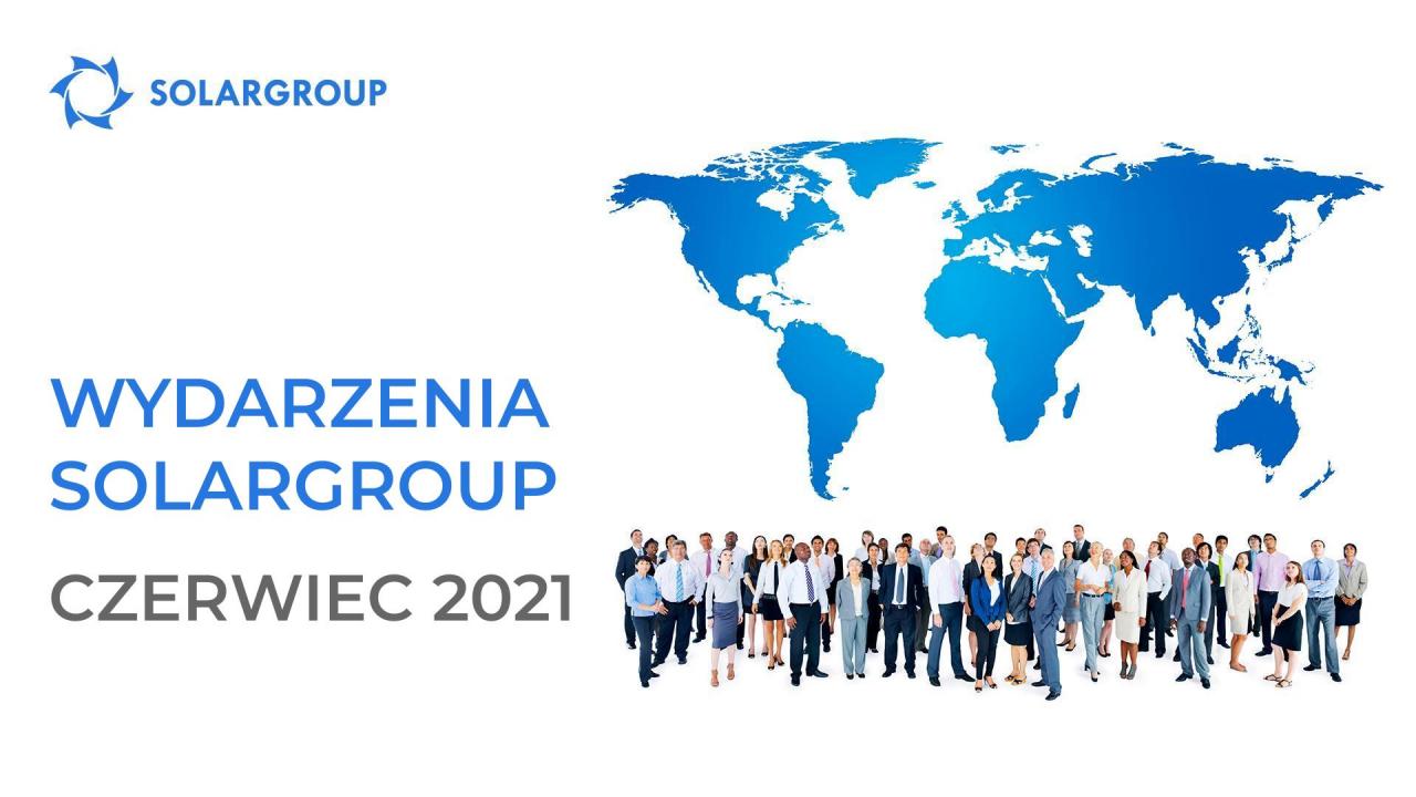 Gorący czerwiec z firmą SOLARGROUP: wszystkie wydarzenia miesiąca