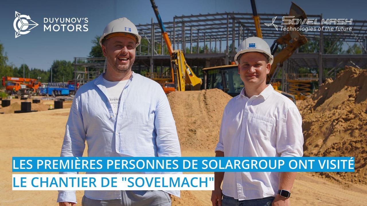 Les premières personnes de SOLARGROUP ont visité le chantier où le BTEI "Sovelmach" est en construction