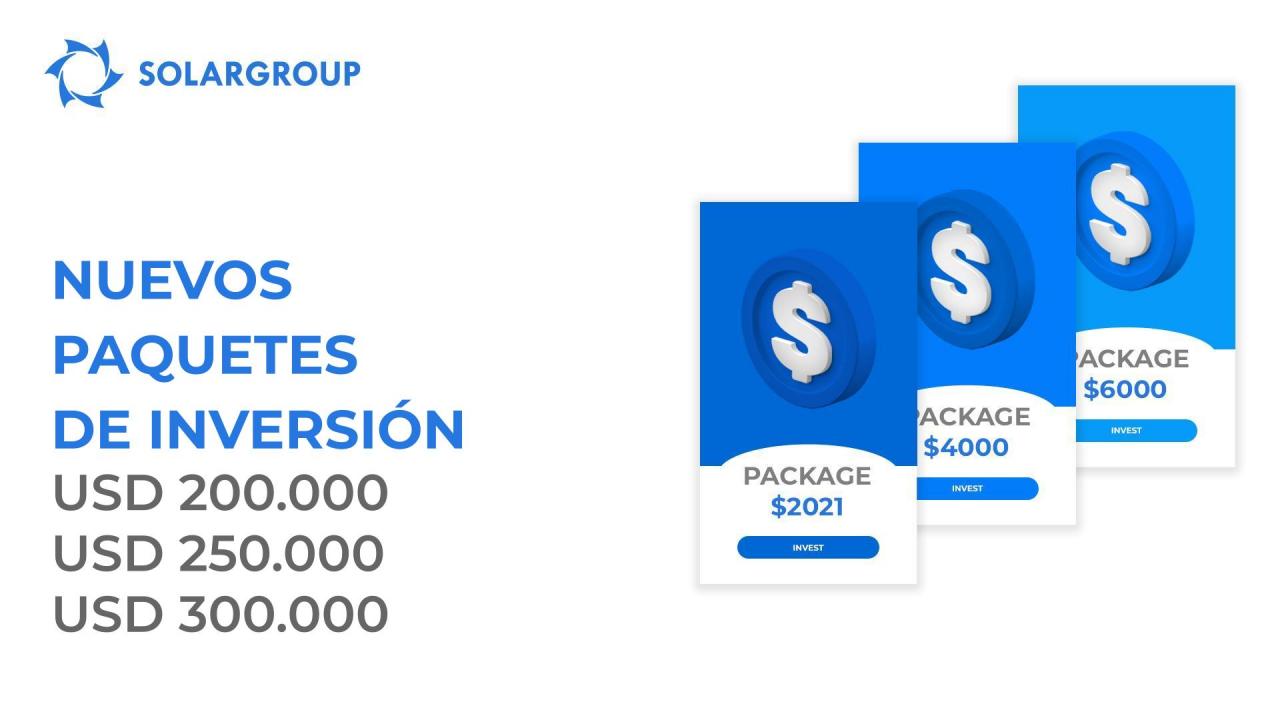 Nuevos paquetes de inversión: 200, 250 y 300 mil dólares
