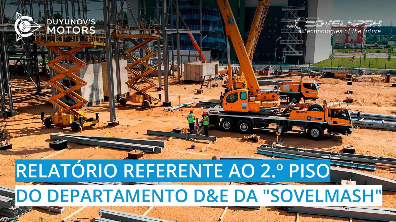 Relatório referente ao 2.º piso do departamento D&E da "Sovelmash"