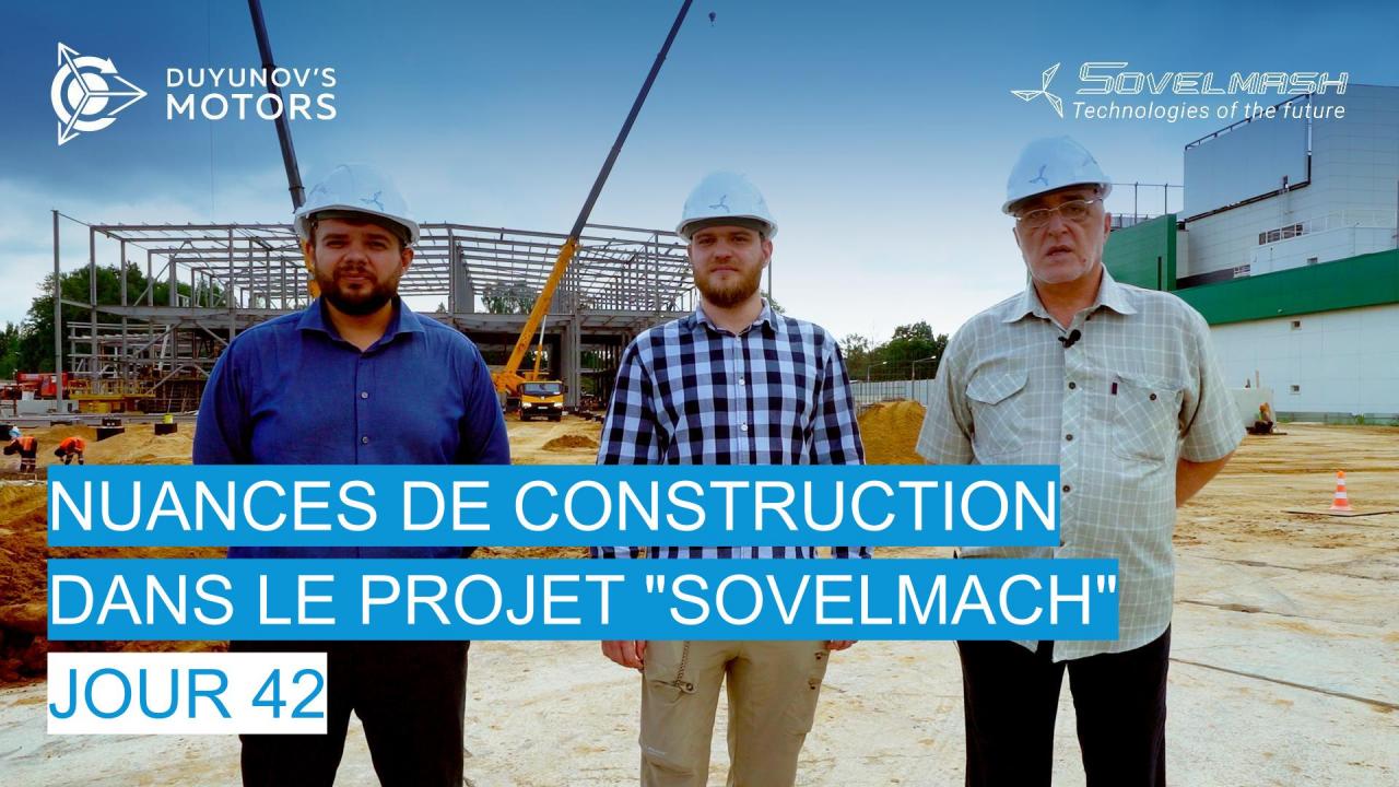 Nuances de construction dans le projet "Sovelmach" / Jour 42