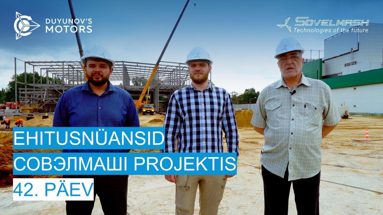 Ehitusnüansid Совэлмашi projektis / 42. päev