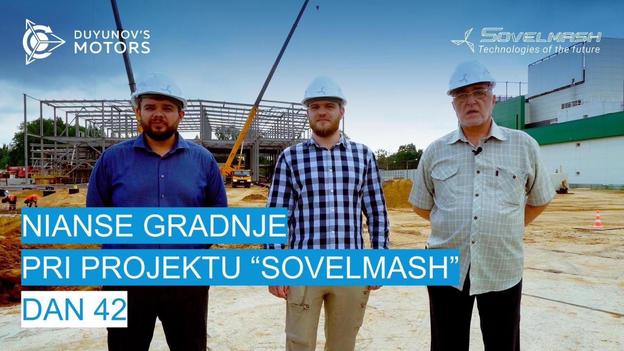 Nianse gradnje pri projektu "Sovelmash"/dan 42