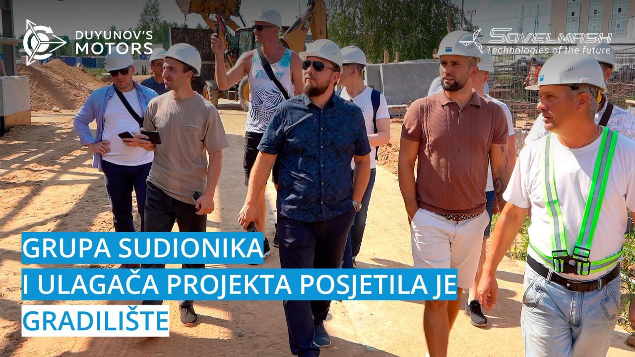 Grupa sudionika i ulagača projekta posjetila je gradilište "Sovelmash"