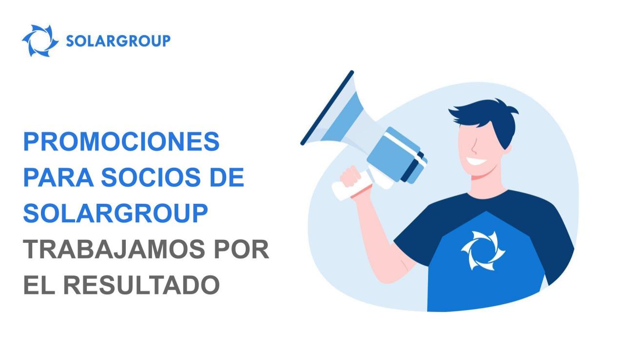 Promociones para socios de SOLARGROUP: cómo y para qué participar