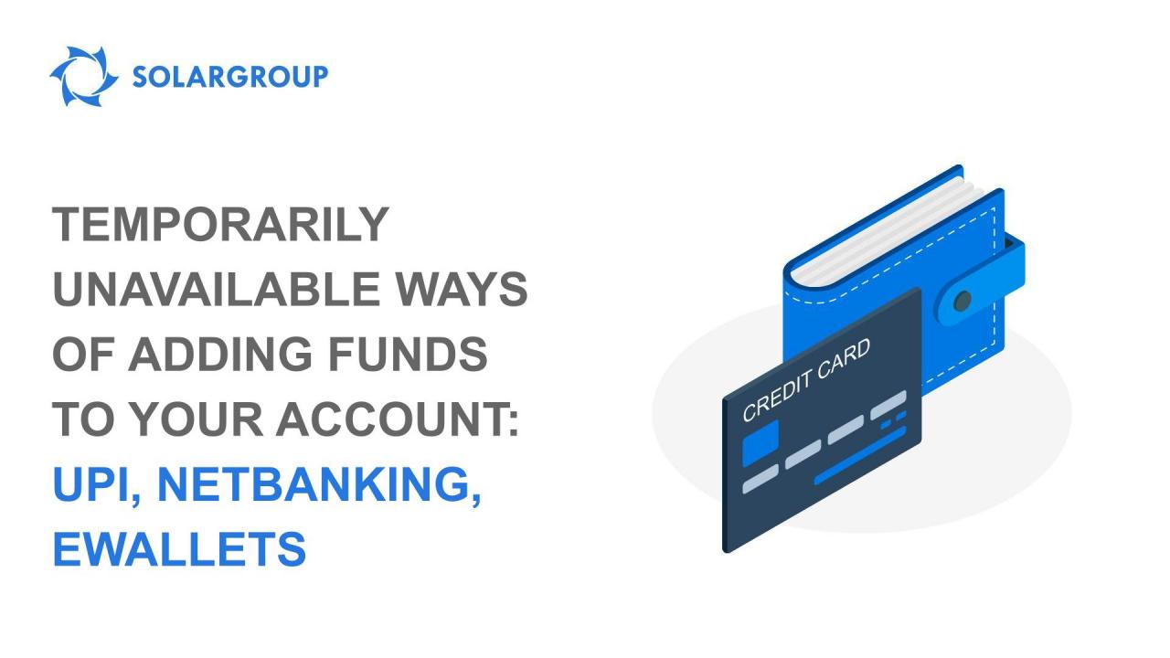 Some ways of adding funds to your account have been disabled in the back office