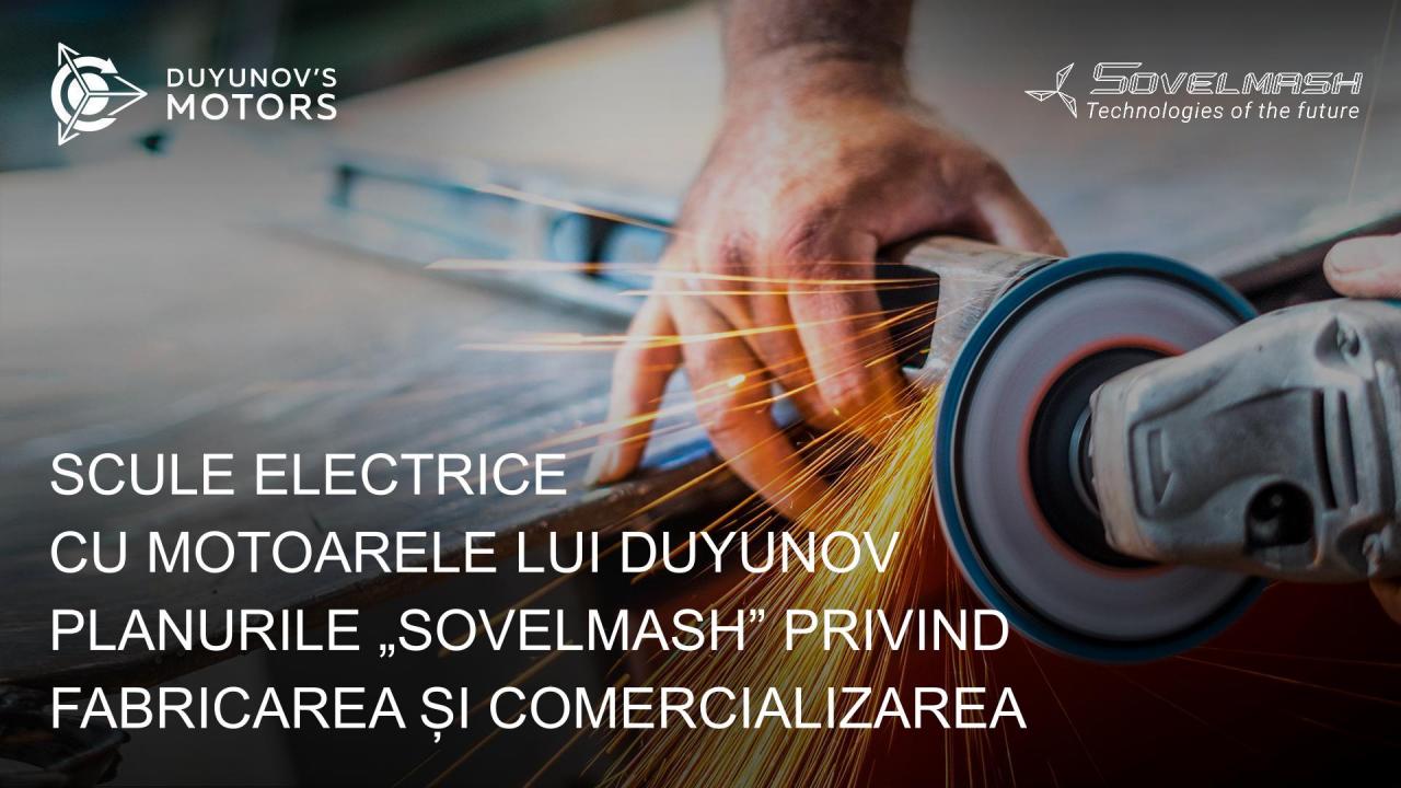 Scule electrice cu motoarele lui Duyunov: planurile „Sovelmash” privind fabricarea și comercializarea