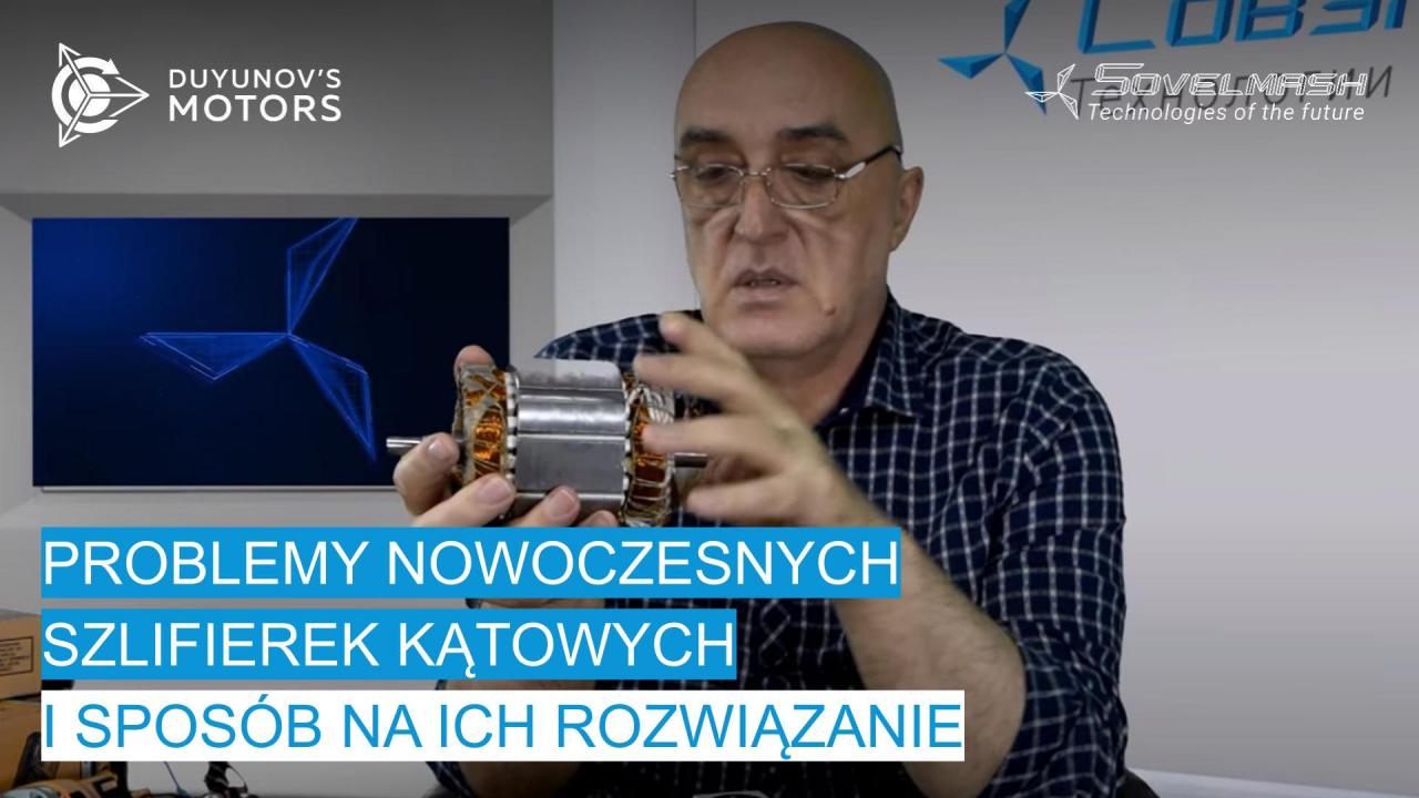 Problemy nowoczesnych szlifierek kątowych i sposób na ich rozwiązanie