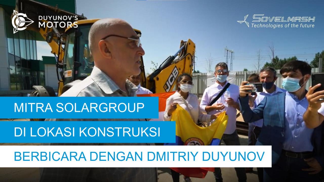 Mitra SOLARGROUP di lokasi konstruksi: apa yang mereka diskusikan dengan Dmitriy Duyunov