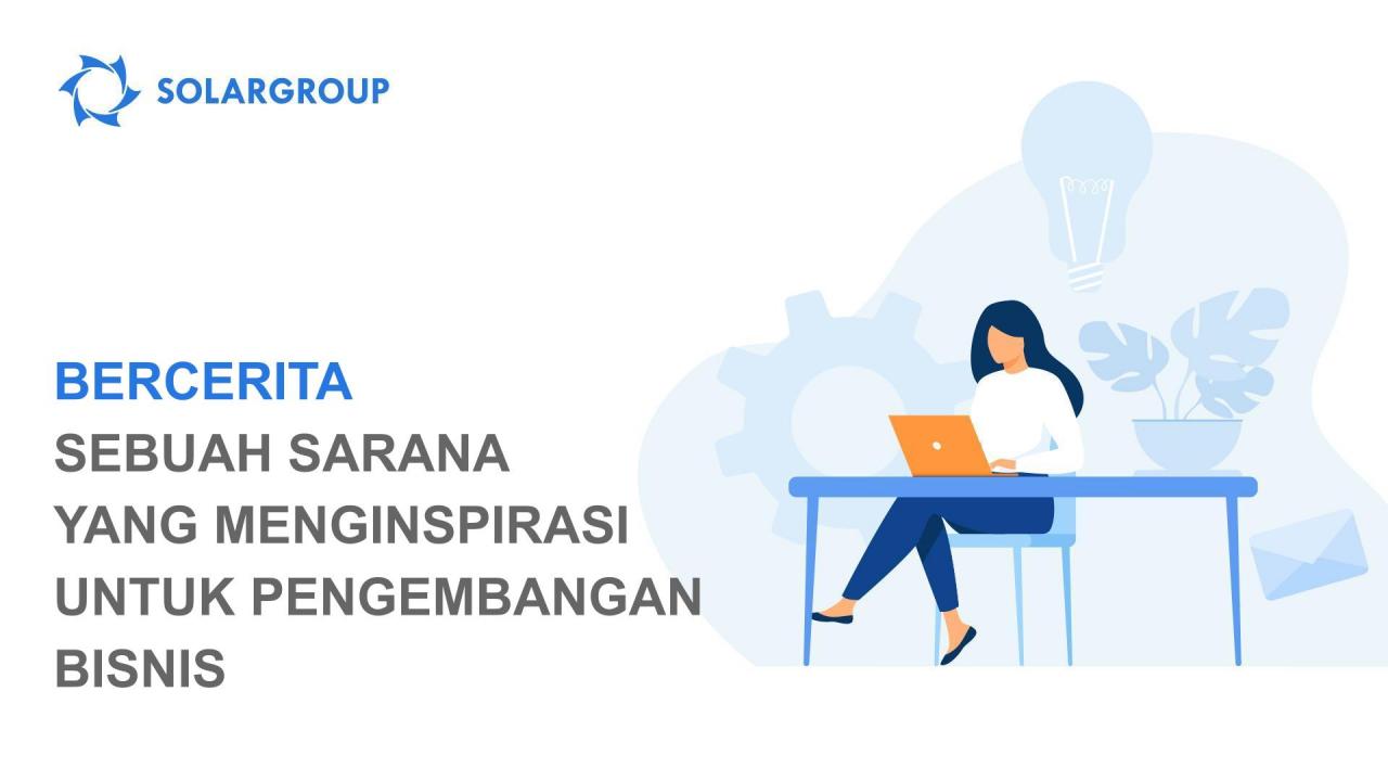 Bercerita: temukan sarana yang menginspirasi untuk pengembangan bisnis