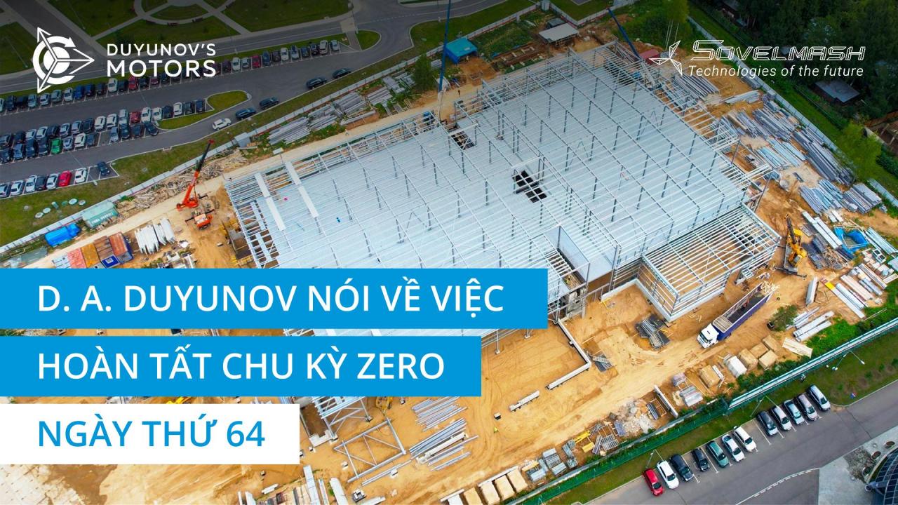 D. A. Duyunov nói về việc hoàn tất chu trình zero | Ngày thứ 64