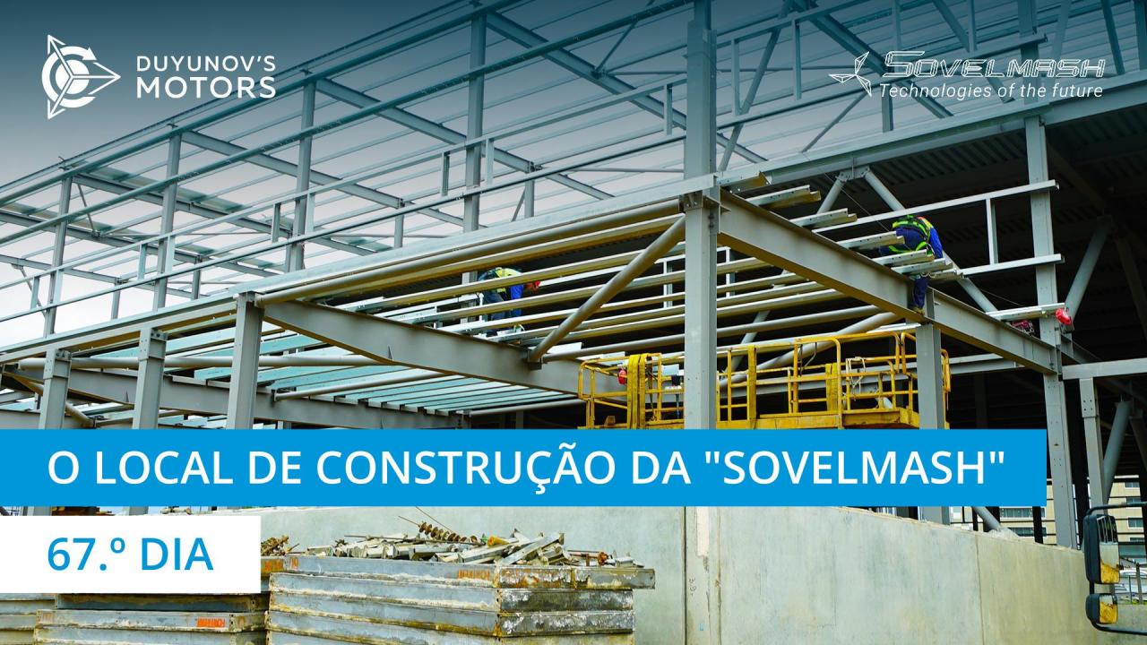 Local de construção da "Sovelmash" / 67.º dia