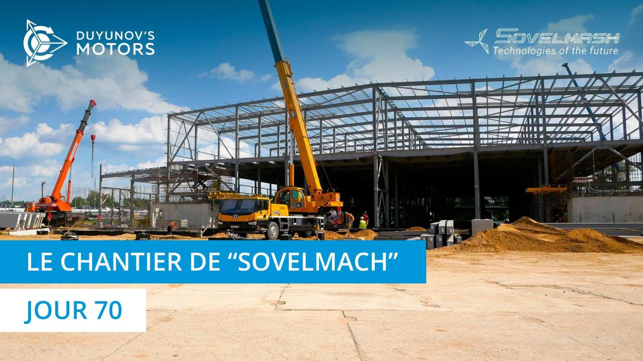 Le chantier de "Sovelmach" | Jour 70