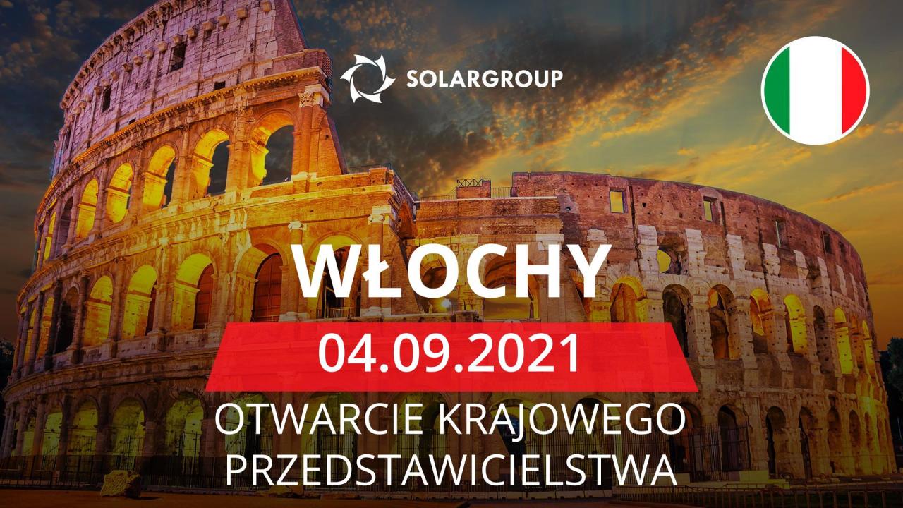 We Włoszech powstanie krajowe przedstawicielstwo firmy SOLARGROUP