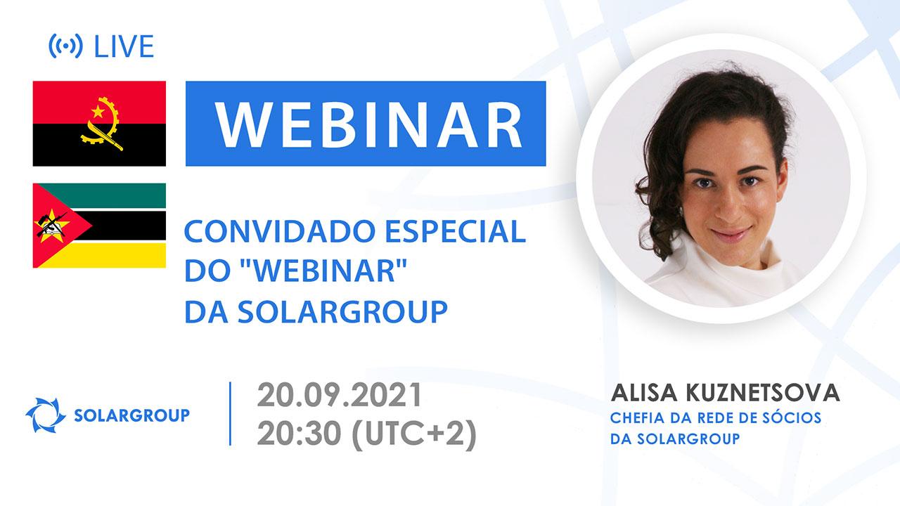 Mozambique / Angola.  Convidado especial do "webinar" da SOLARGROUP