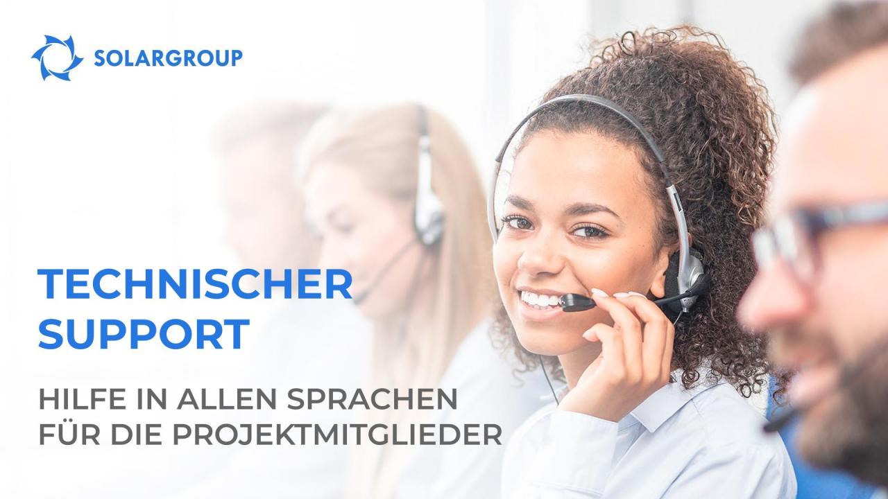 Technischer Support: Hilfe in allen Sprachen für die Projektmitglieder