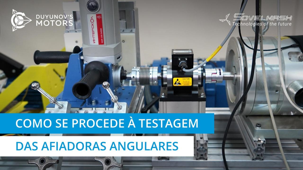 Como se procede à testagem das afiadoras angulares