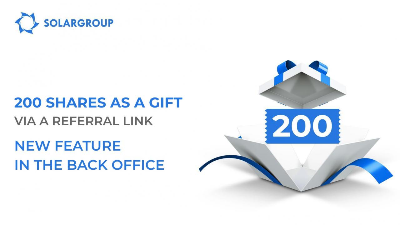 Include a gift of 200 shares in the referral link: new feature in the back office