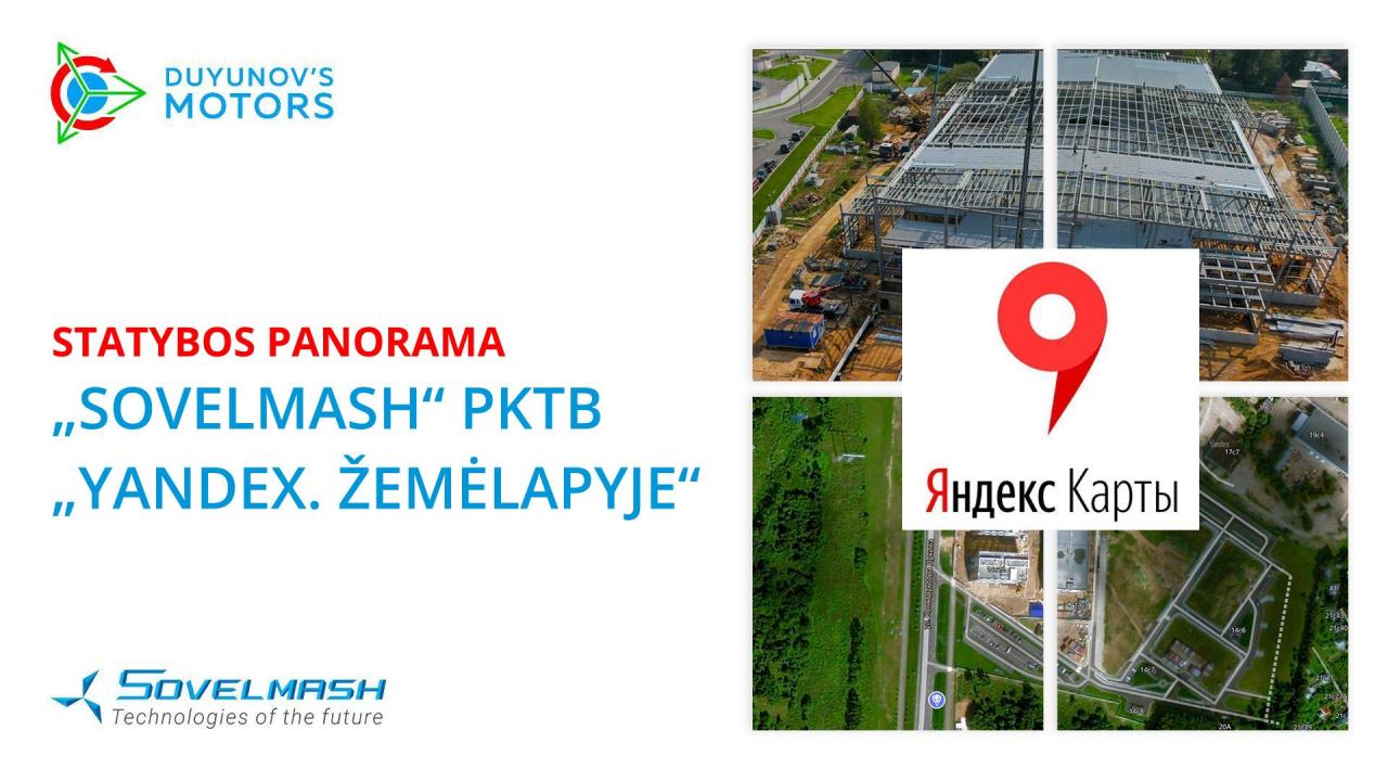 Pasirodė „Sovelmash“ PKTB statybos panorama „Yandex. Žemėlapyje“