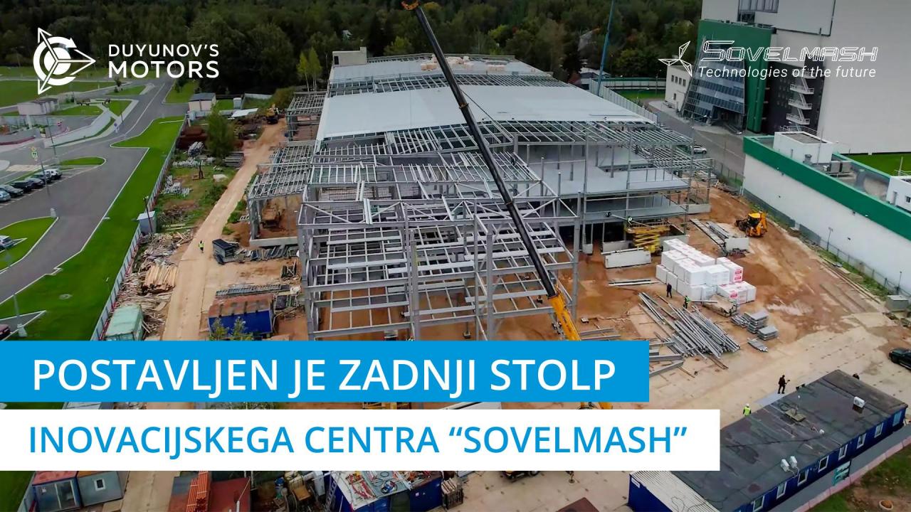 Novice z gradbišča: postavljen je zadnji stolp inovacijskega centra "Sovelmash" | 99. dan