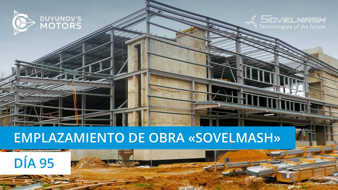 Emplazamiento de obra de "Sovelmash" | Día 95