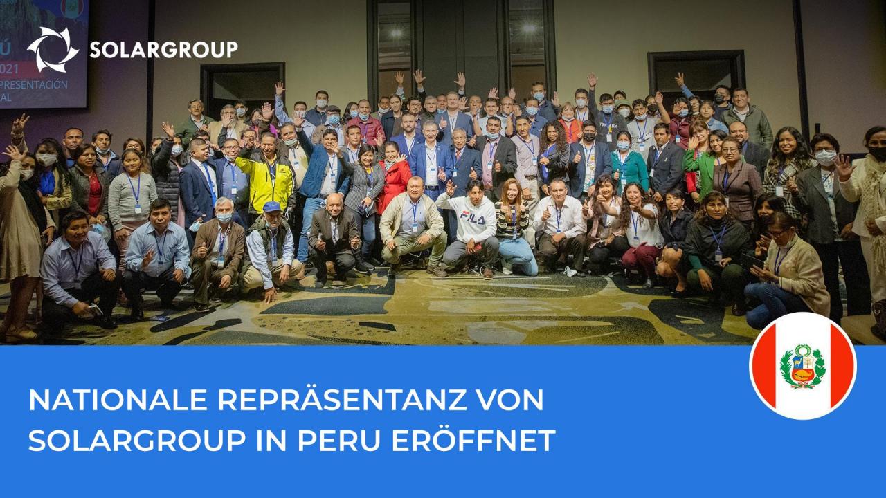 Die nationale Repräsentanz SOLARGROUP in Peru eröffnet