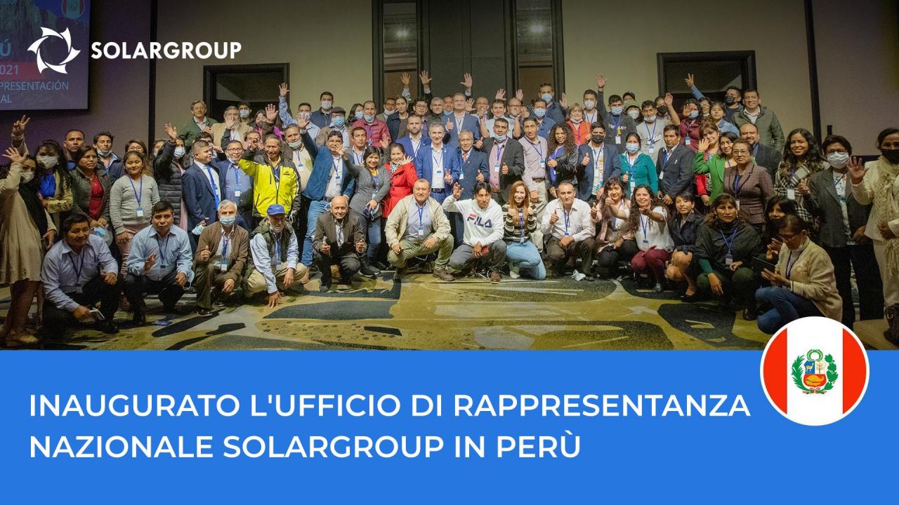 Inaugurato l'ufficio di rappresentanza nazionale SOLARGROUP in Perù