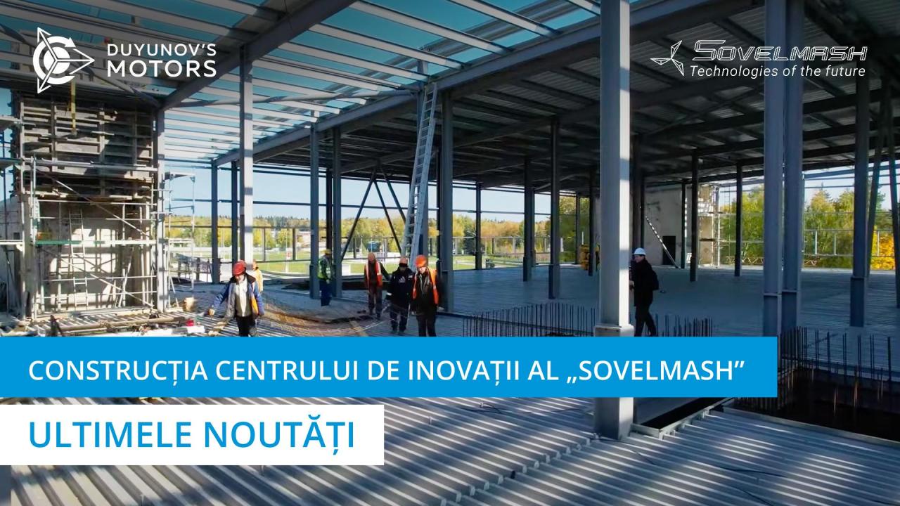 Construcția BTPI „Sovelmash” | Ultimele noutăți