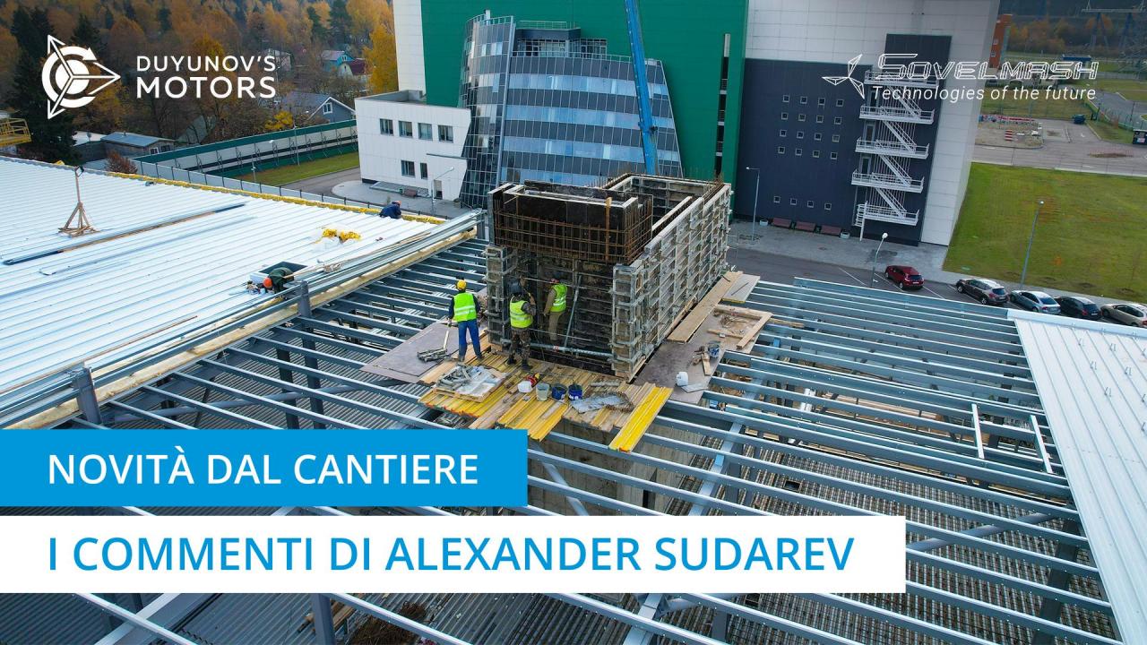 Novità dal cantiere | I commenti di Alexander Sudarev