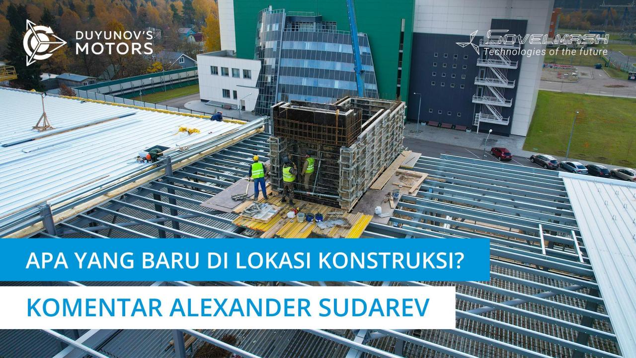 Apa yang baru di lokasi konstruksi | Komentar Alexander Sudarev