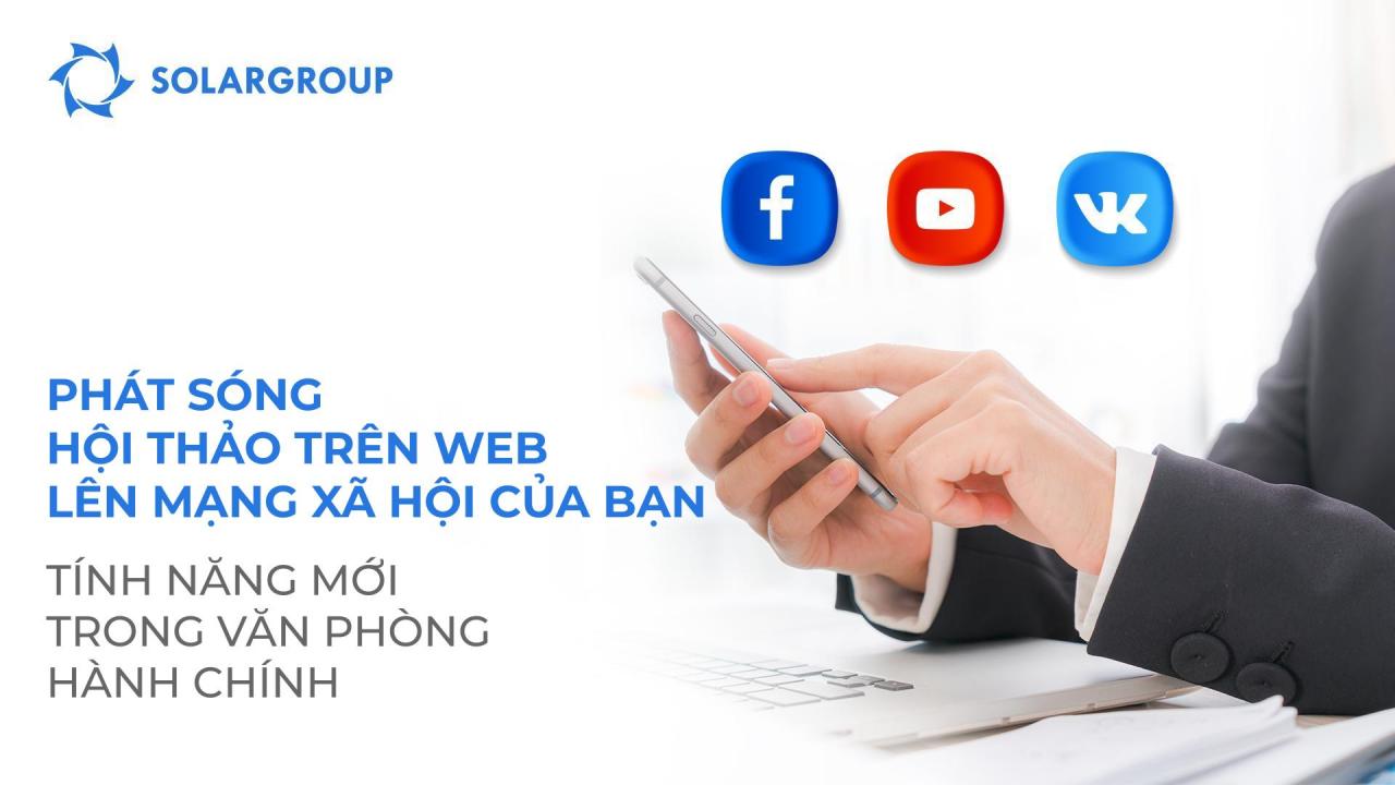 Phát các hội thảo trên web lên mạng xã hội của bạn: một tính năng mới trong văn phòng hành chính