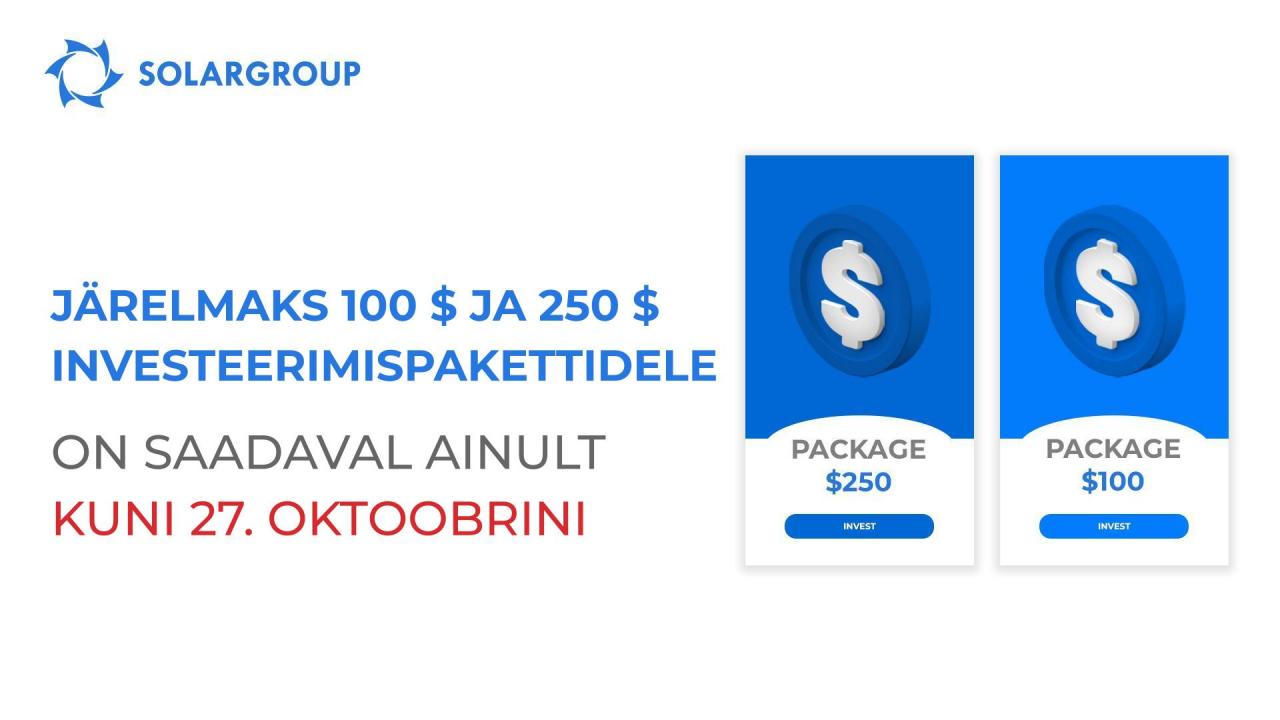 Lõpetame 100 $ ja 250 $ investeerimispakettide järelmaksuga müümist