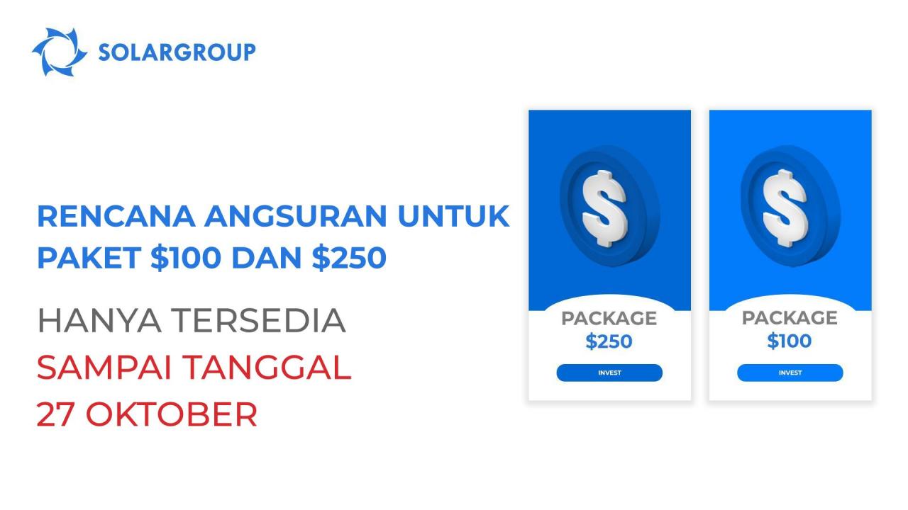 Kami berhenti menjual paket angsuran $100 dan $250